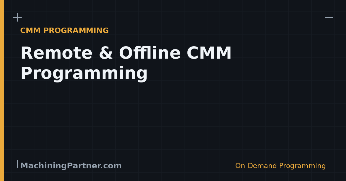 Read more about the article Remote & Offline CMM Programming: How It Actually Works (and Stays Secure)